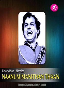 Naanum Manithan Thaan (Tamil)